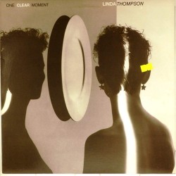 Пластинка Linda Thompson One Clear Moment